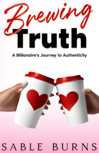 Old cover for Brewing Truth by Sable Burns